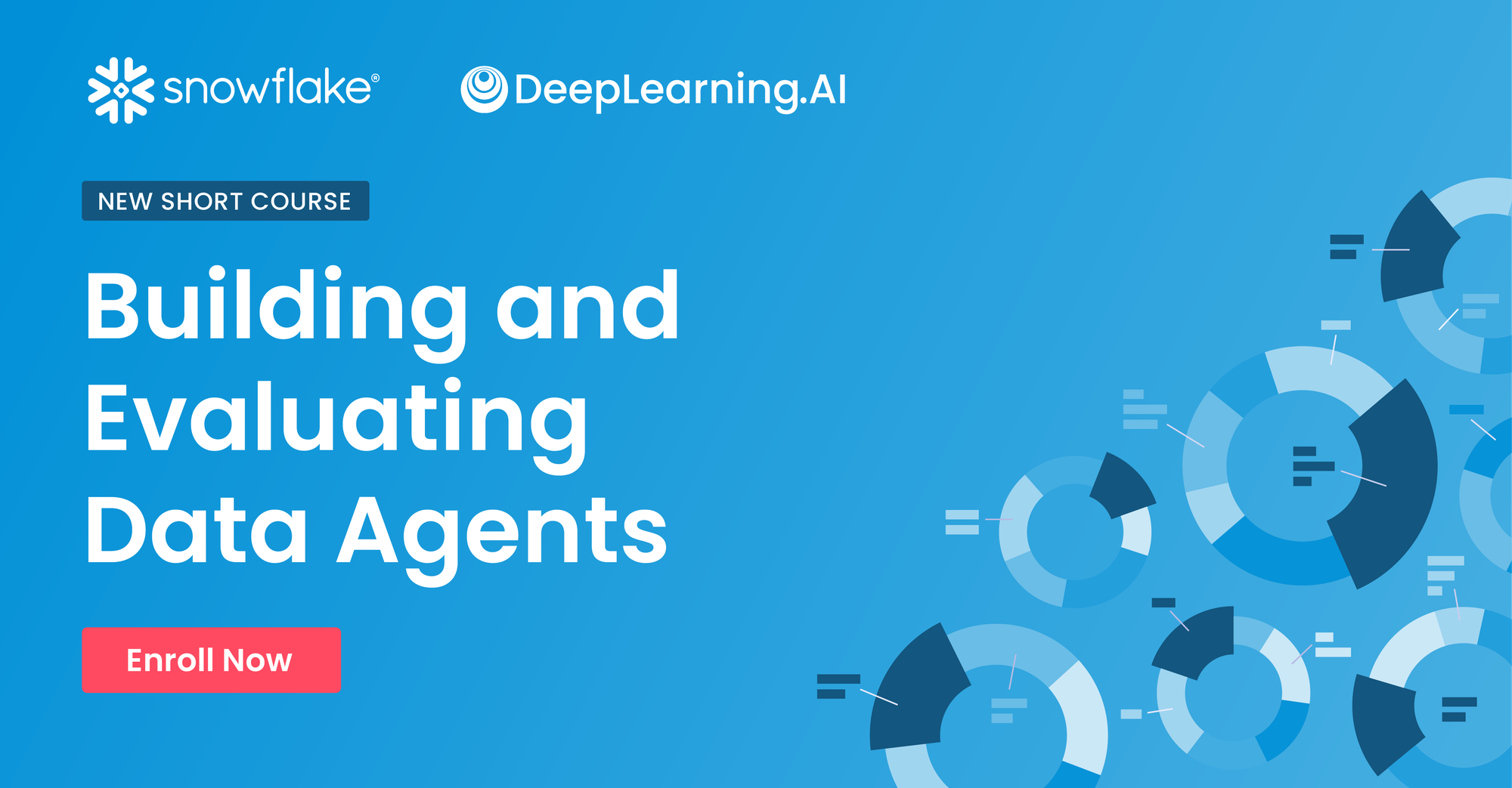 Promo banner for: "Building and Evaluating Data Agents"