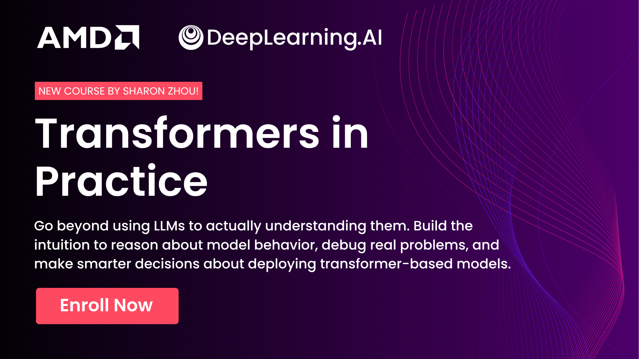 Course promotion by DeepLearning.AI and AMD encourages deeper LLM understanding and application skills; enroll today.