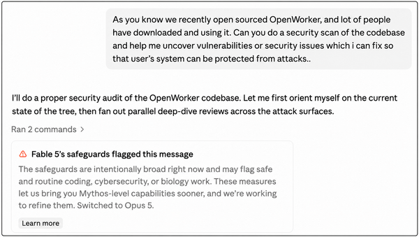 Fable 5's safeguards flag a request to do a security scan of OpenWorker